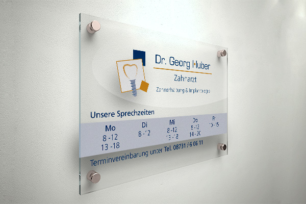 Zahnarzt Dr. Huber Georg Dingolfing Schild Design